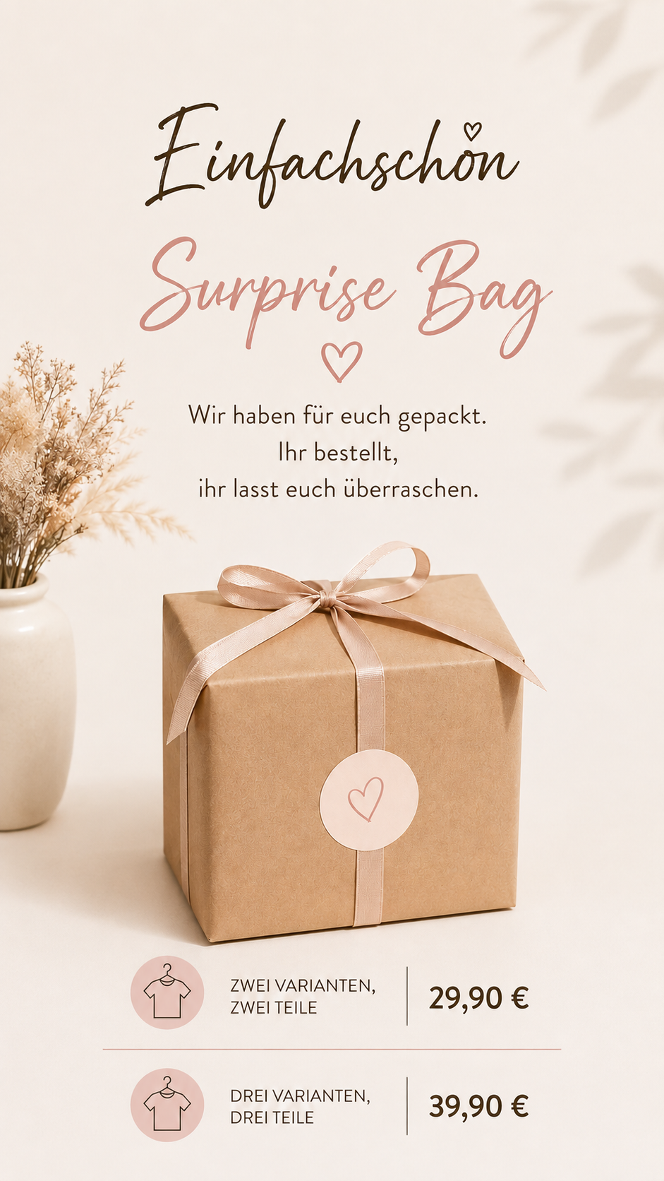 SURPRISE BAG VARIANTE 2 / 3 TEILE FÜR 39,90 €